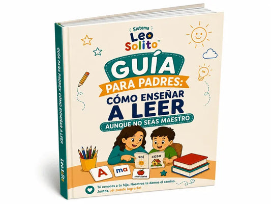 Guía para Padres: Como Enseñar a leer Aunque no seas maestro